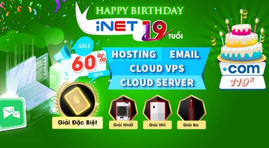 Hosting Inet khuyến mãi 50% nhân dịp sinh nhật lần thứ 19